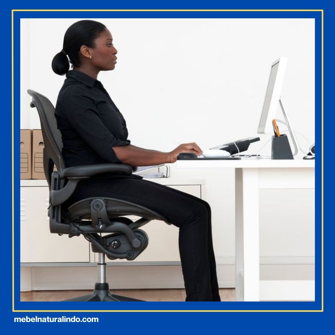 Bagaimana Memilih Furniture dan Peralatan Kantor yang Ergonomis